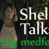 Shelter Talks 7: INDERLIG MEDFØLELSE